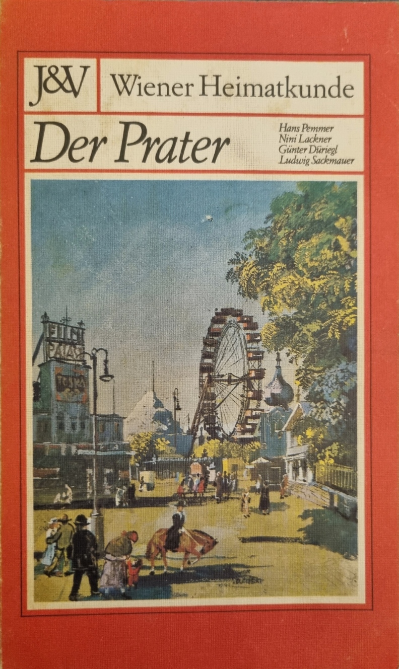 Pemmer, Wiener Heimatkunde - Der Prater, Cover.jpg